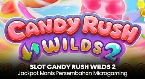 Slot Candy Rush WIld 2